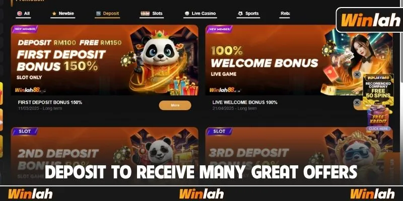 Deposit to receive many great offers