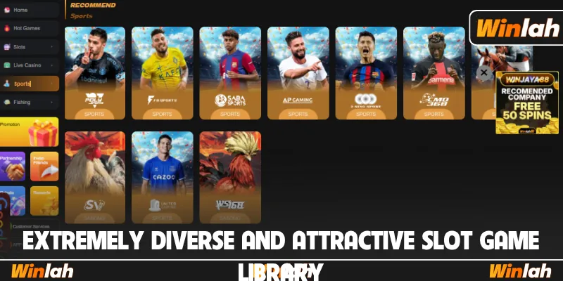 Extremely diverse and attractive slot game library