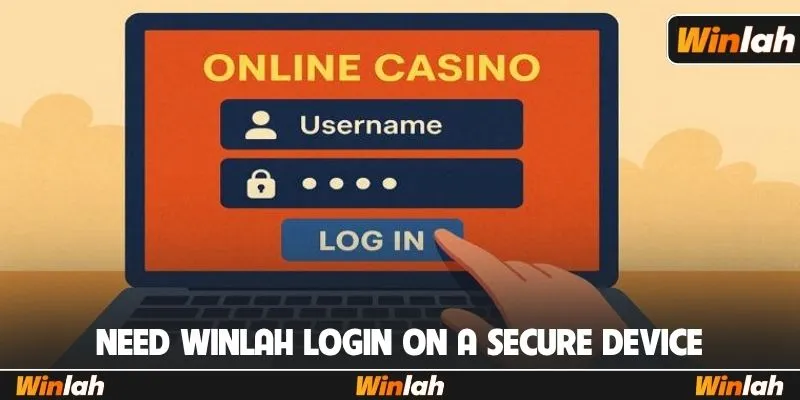 Need Winlah login on a secure device